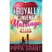 A Royally Inconvenient Marriage