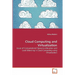 Cloud Computing and Virtualization