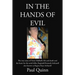 In the Hands of Evil: The true story of Venet Mulhall's life and death and the hunt for the serial killler, Reginald Kenneth Arthurell also known as R