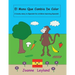 El Mono Que Cambia De Color: A lovely story in Spanish for children learning Spanish