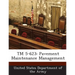 TM 5-623: Pavement Maintenance Management