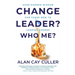 Change Leader? Who Me?
