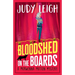 Bloodshed on the Boards