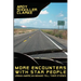 More Encounters with Star People: Urban American Indians Tell their Stories