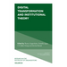 Digital Transformation and Institutional Theory