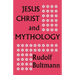 Jesus Christ and Mythology
