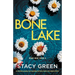Bone Lake: An absolutely gripping, heart-pounding and twisty mystery and suspense thriller