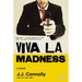 Viva la Madness: Old Sins, New Scars