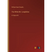The White Mr. Longfellow: in large print