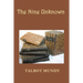 The Nine Unknown