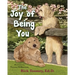 The Joy of Being You