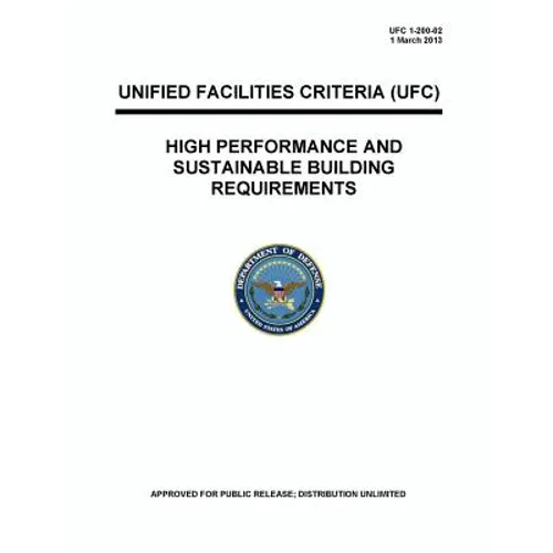 UFC 1-200-02 High Performance and Sustainable Building Requirements