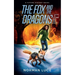 The Fox and The Dragons: A Future History Novel - Sequel to Come See The light