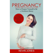 Pregnancy: How to Prepare Yourself to Be a Newborn Mama (A Guide to Safe and Effective Workouts during Your First Pregnancy)