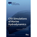 CFD Simulations of Marine Hydrodynamics