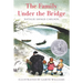 The Family Under the Bridge