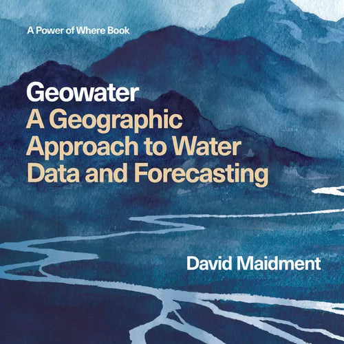 Geowater: A Geographic Approach to Water Data and Forecasting