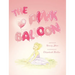The Pink Balloon