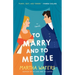 To Marry and to Meddle