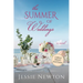 The Summer of Weddings: A Sweet Romantic Women's Fiction Novel