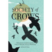 Society of Crows