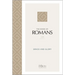 The Book of Romans (2020 Edition): Grace and Glory