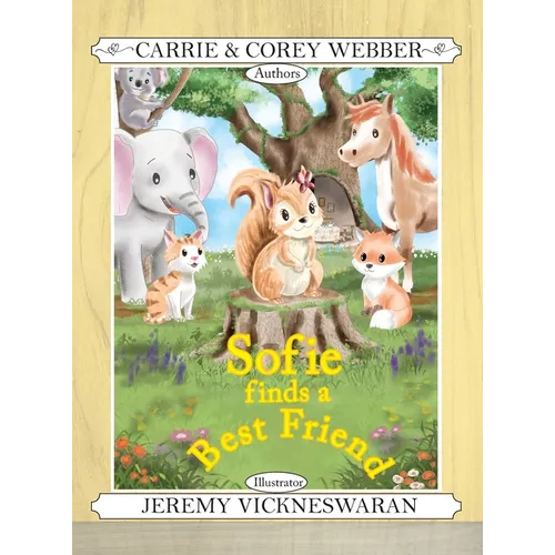 Sofie Finds a Best Friend - Hardcover