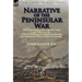 Narrative of the Peninsular War: The Experiences of an Aide-de-Camp and Officer in the 29th (Worcestershire) Regiment During the Napoleonic Wars in Sp