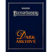 Pathfinder Dark Archive (Remastered)