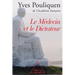 Le Médecin et le Dictateur