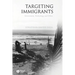 Targeting Immigrants: Government, Technology, and Ethics