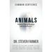 Animals: Personal Tales of Encounters with Spirit Animals