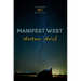 Manifest West: Western Weird