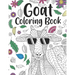 Goat Coloring Book: A Cute Adult Coloring Books for Goat Owner, Best Gift for Goat Lovers