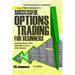Options Trading Successfully for Beginners: (w/ FREE BONUSES) Making Money with Options in just a FEW HOURS!