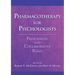 Pharmacotherapy for Psychologists: Prescribing and Collaborative Roles