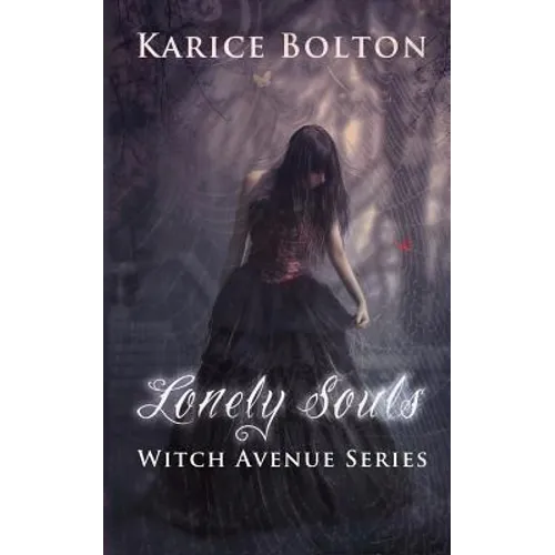 The Witch Avenue Series: Lonely Souls: Witch Avenue Series #1