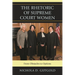 Rhetoric of Supreme Court Women: From Obstacles to Options
