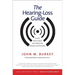Hearing-Loss Guide: Useful Information and Advice for Patients and Families