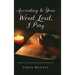 According to Your Word Lord, I Pray