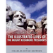History for Kids: The Illustrated Lives of the Mount Rushmore Presidents - George Washington, Thomas Jefferson, Abraham Lincoln and Theodore Roosevelt