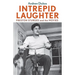 Intrepid Laughter: Preston Sturges and the Movies