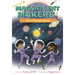 The Magnificent Makers #5: Race Through Space