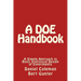 A DOE Handbook: : A Simple Approach to Basic Statistical Design of Experiments
