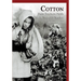 Cotton: From Southern Fields to the Memphis Market