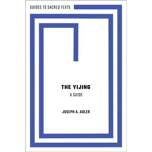 Yijing: A Guide