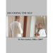 Decoding The Self: A Self-Awareness Workbook