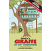 There's a Giraffe in my Treehouse! Bumper Edition: Story + activities = twice the fun!