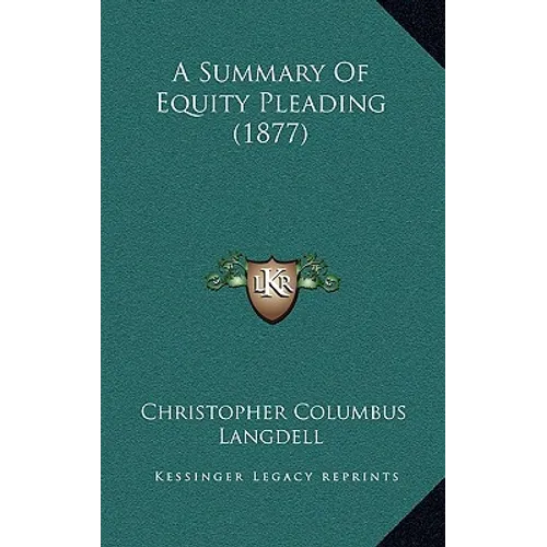 A Summary Of Equity Pleading (1877)