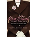 Miss Hildreth Wore Brown: Anecdotes of a Southern Belle
